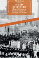 Tarihin Hududunda Hatırat Kitapları, Matbuat Yasaklarıve Arşiv Meseleleri